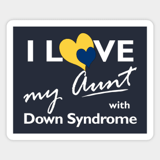 Love for Down Syndrome Aunt Magnet